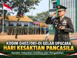 Kodim 0402/OKI-OI Gelar Upacara Hari Kesaktian Pancasila, Dandim Tekankan Soliditas dan Pengabdian