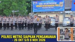 Polres Metro Gelar Apel Pasukan Operasi Patuh Krakatau 2026